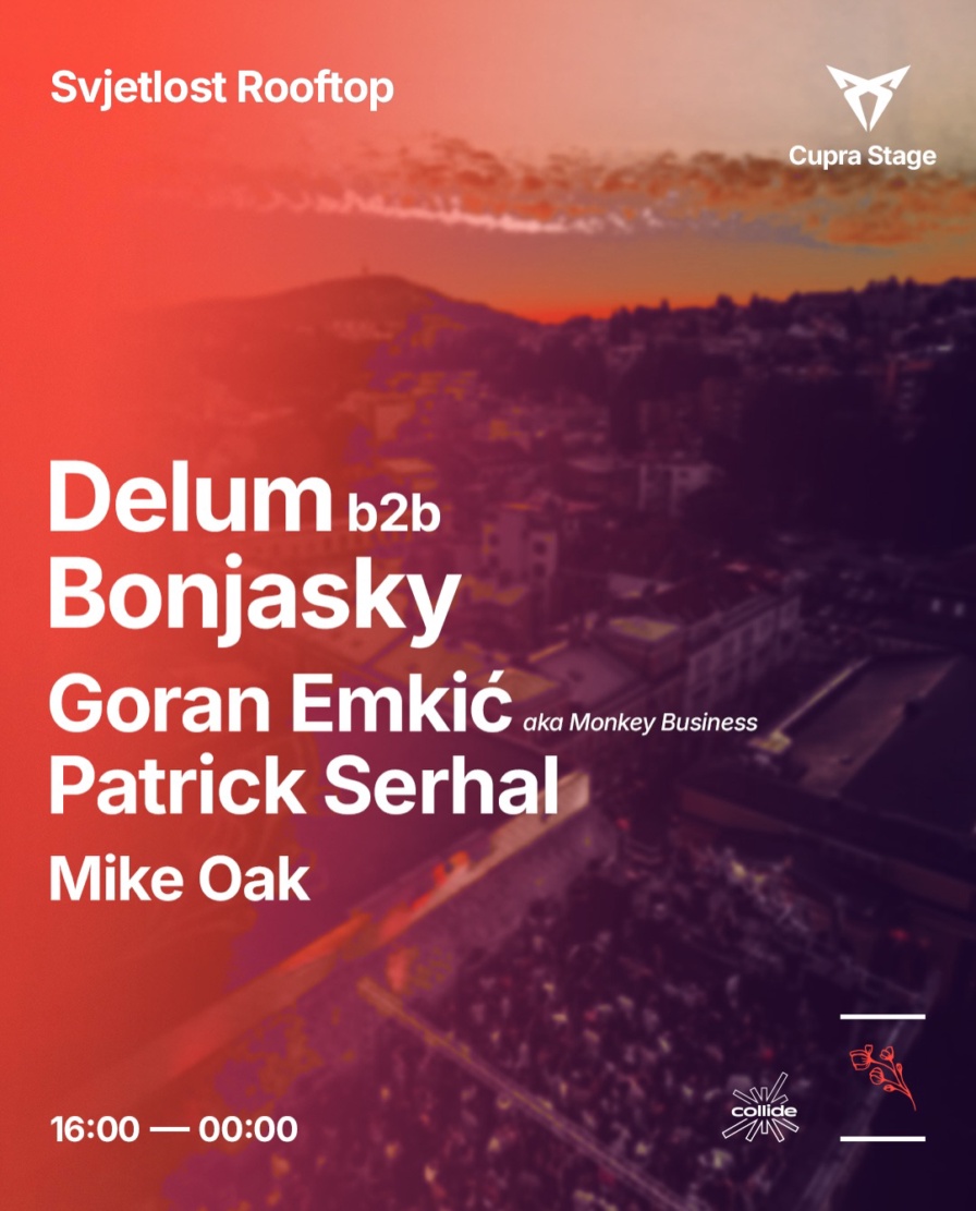 Delum b2b Bonjasky @ Svjetlost Rooftop (Sarajevo)