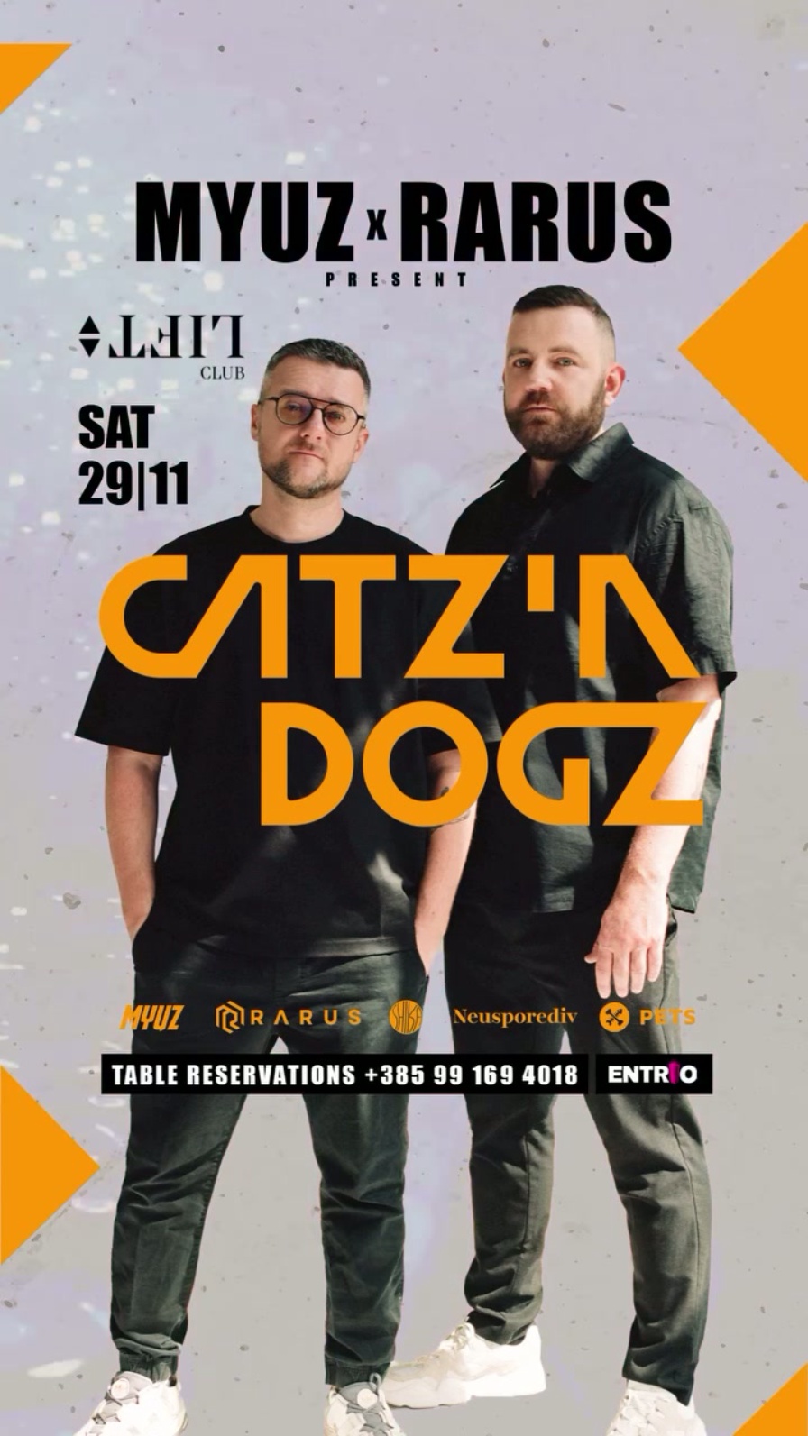 Catz 'n Dogz @ Lift Club (Zagreb)