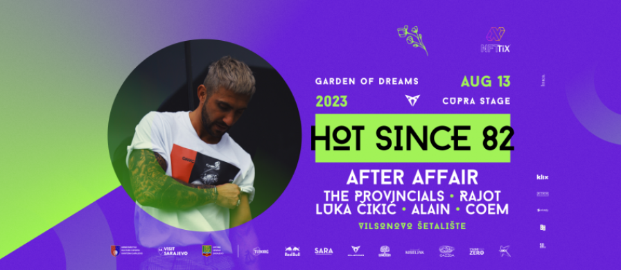 Hot Since 82 @ Vilsonovo šetalište (Sarajevo)