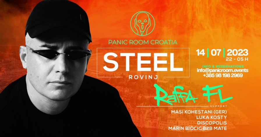 Raffa FL @ Steel Club (Rovinj)
