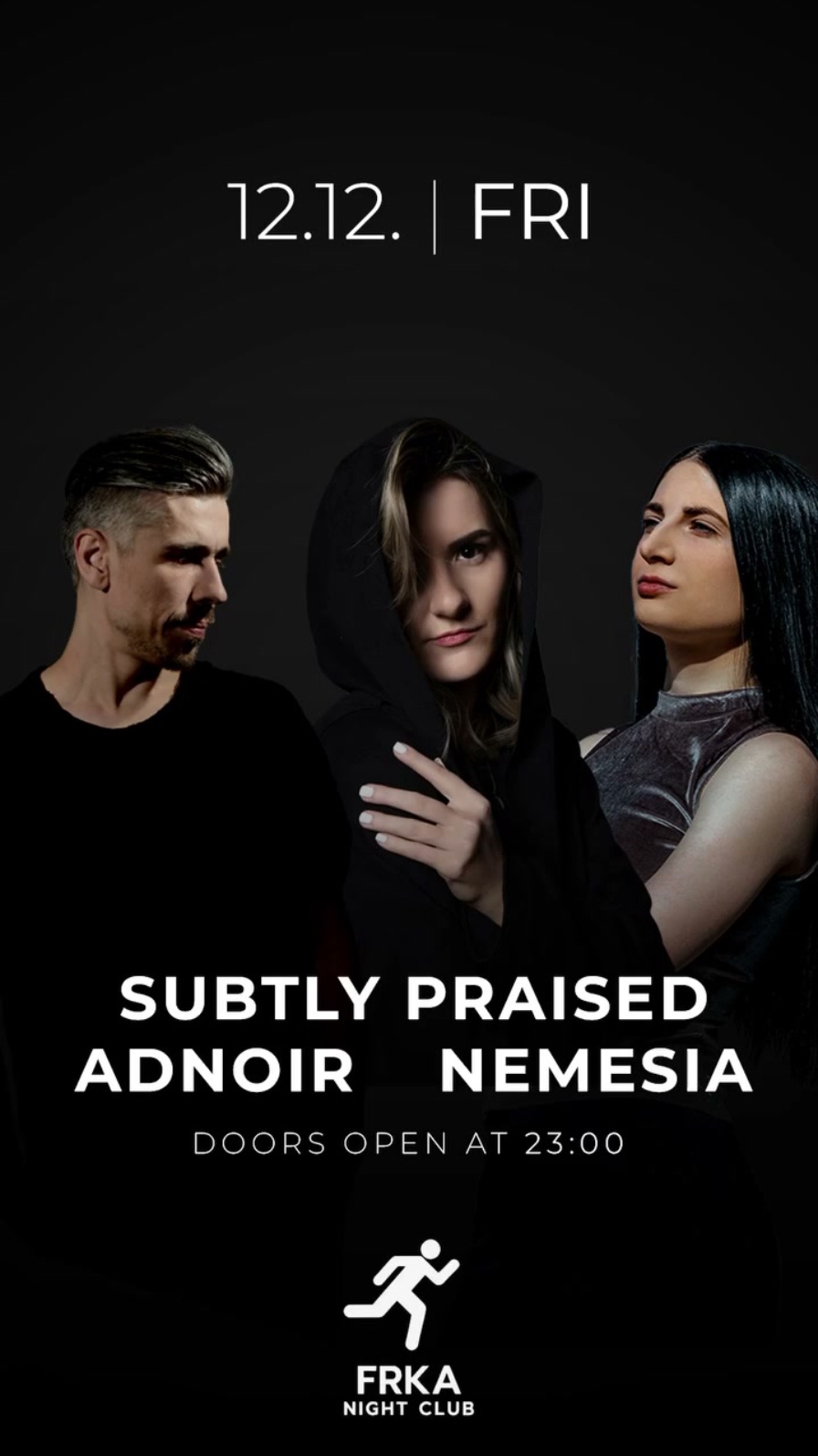 Subtly Praised, Adnoir, Nemesia @ Club Frka (Sarajevo)