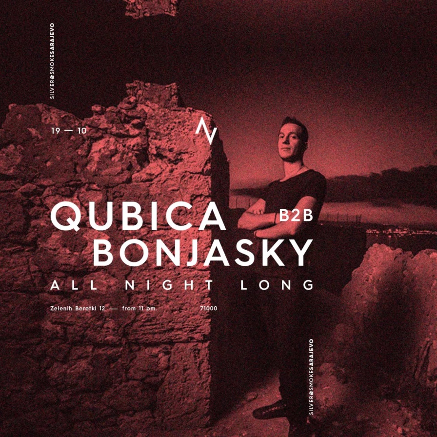 Qubica b2b Bonjasky @ Silver & Smoke (Sarajevo)