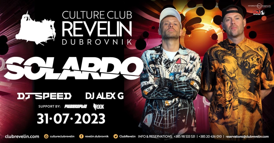 Solardo @ Culture Club Revelin (Dubrovnik)